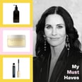 Courteney Cox's Must Haves, From a $300 Cream to a $9 Mascara